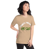 HE SAID | Premium FUN FAITH STMT Design Women or Teens T-shirt