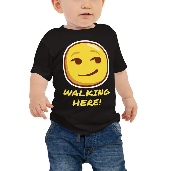 WALKING HERE! | Premium FUN Design Infant Toddler T-shirt