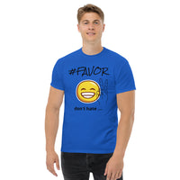 #FAVOR | Premium SS Design FUN Adult or Teen Unisex T-shirt