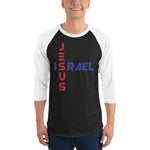 JESUS/ISRAEL | Premium UNITY Design Adult or Teen Unisex Raglan Shirt