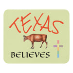 TX BELIEVES | Premium FAITH STMT Design Mouse Pad