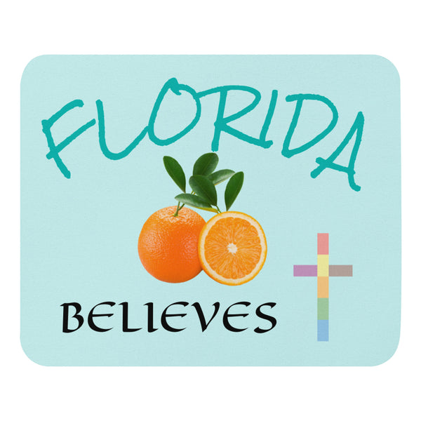 FL BELIEVES | Premium FAITH STMT Design Mouse Pad