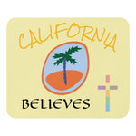 CA BELIEVES | Premium FAITH STMT Design Mouse pad