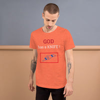 GOD HAS A KNIFE | Premium FAITH Design Adult or Teen Unisex T-Shirt